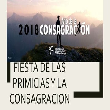 Fiesta de las primicias y la consagracion