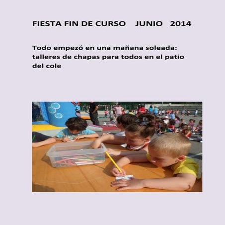 Fiesta fin de curso 13/14
