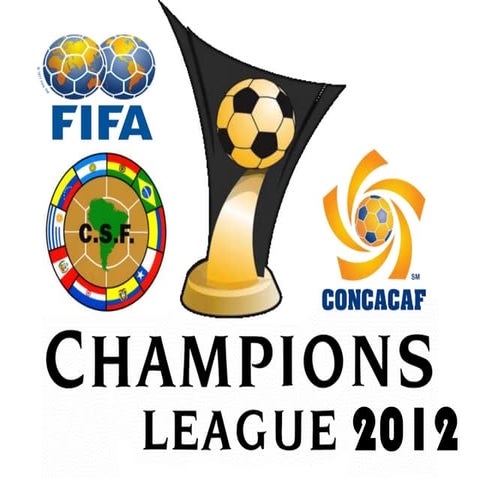 Fifa concacaf conmebol champions league | PPTX