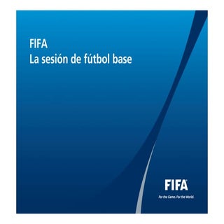 Fifa grassroots   la sesion de futb...