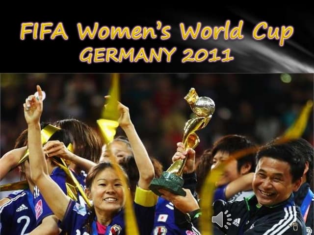 Fifa women’s world cup germany 2011