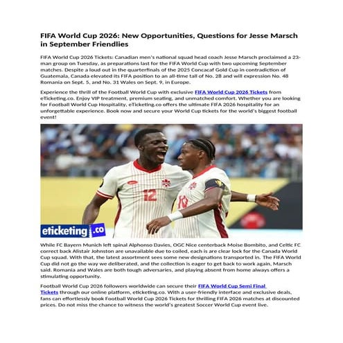 FIFA World Cup 2026 New Opportunities, Questions for Jesse Marsch in ...