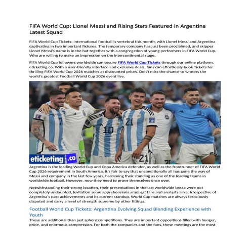 FIFA World Cup Lionel Messi and Rising Stars Featured in Argentina