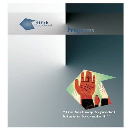 Fifth Quadrant Catalog of Programs