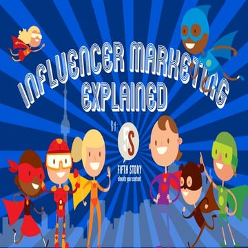 Influencer Marketing Explained