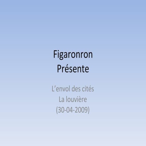 Figaronron - Envol des cités 03 (30-04-2009)