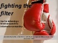 Fighting the Filter: Tips for Delivering a Knockout Punch to Information Censorship