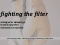 Strategies for Fighting Internet Filtering