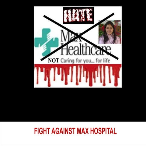 Fight against max hospital