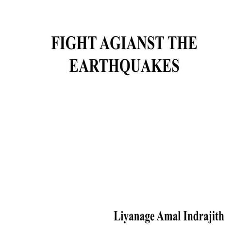 Fight agianst the earthquakes