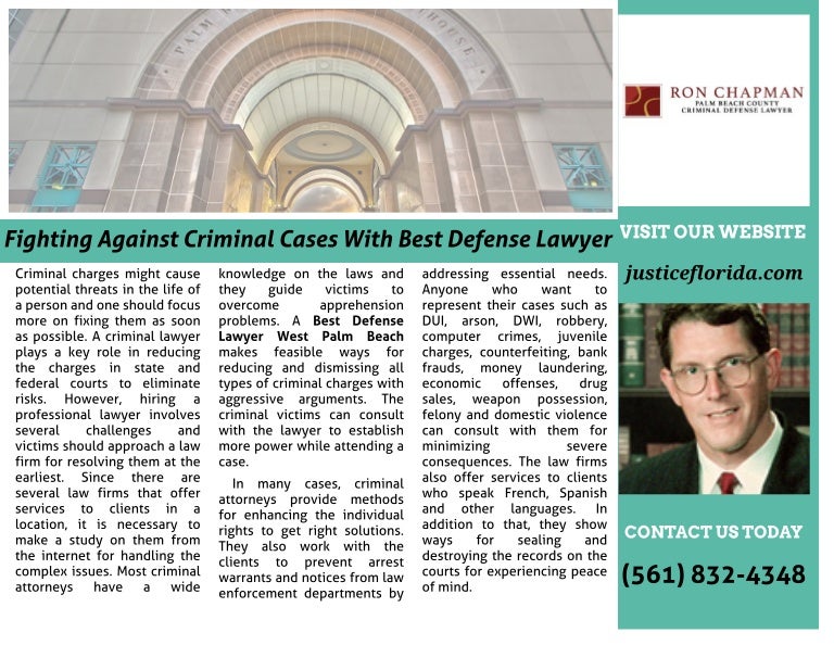 Fighting Against Criminal Cases With Best Defense Lawyer West Palm Be…