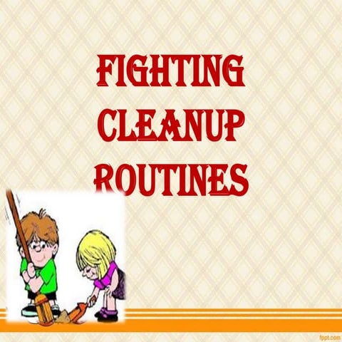 Fighting cleanup routines