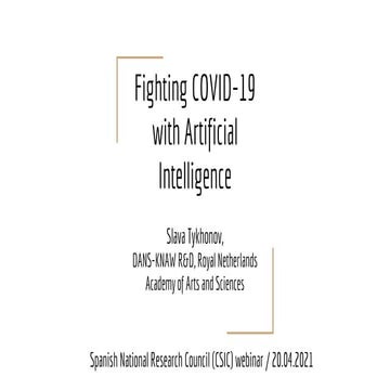 Fighting COVID-19 with Artificial Intelligence