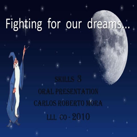 Fighting for our dreams...