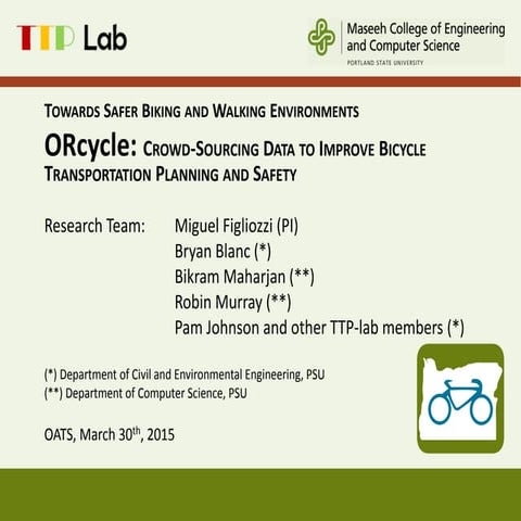 ATS-15 Towards Safe Biking and Walking Environments- Miquel Figliozzi and Bry...