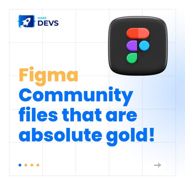Figma Community Files that are Absolute Gold!