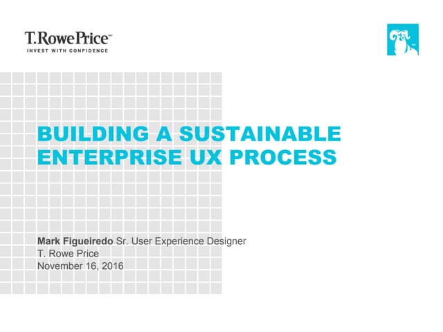 Designing a Sustainable Enterprise UX Process