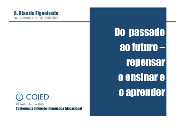 Do Passado ao Futuro - Repensar o E...