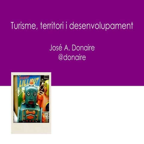 Turisme, territori i desenvolupament