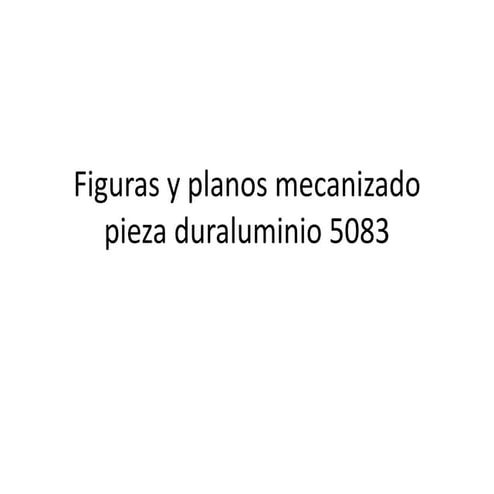 Figura pieza duraluminio   v3