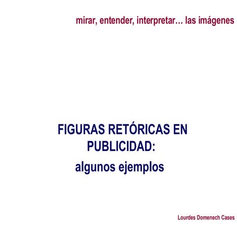 Figuras retóricas en publicidad (I)