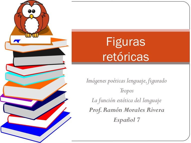 Figuras retóricas Español 7