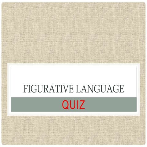figurative language questions only.pptx