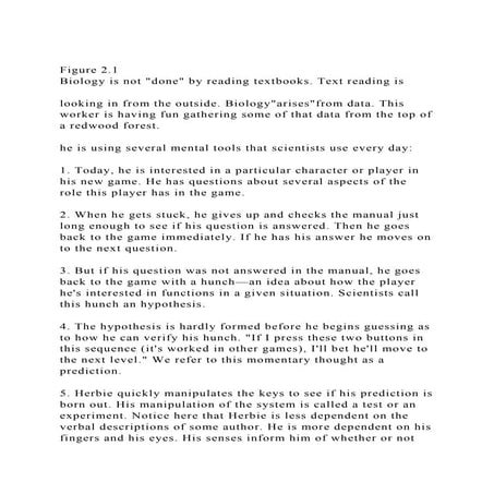 Figure 2.1Biology is not done by reading textbooks. Text readi.docx
