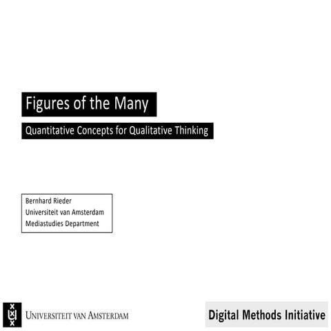 Figures of the Many - Quantitative Concepts for Qualitative Thinking