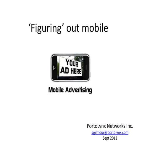 Figuring out mobile advertising