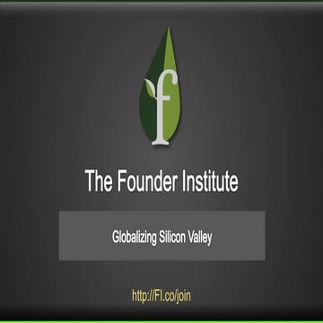 Introduction to Founder Institute
