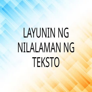Fil. 8 - LAYUNIN NG NILALAMAN NG TEKSTO.pptx