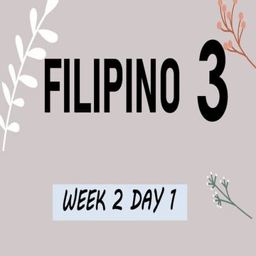 FIL-3-WEEK-2-DAY-1-4.pptx