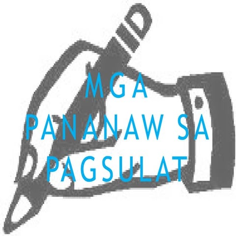 Pagsulat | PPTX
