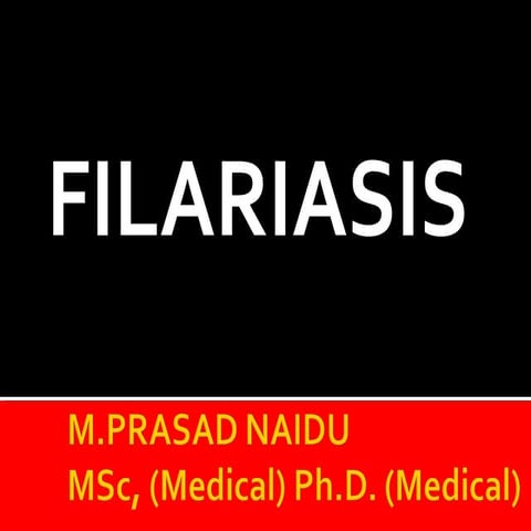 Filariasis