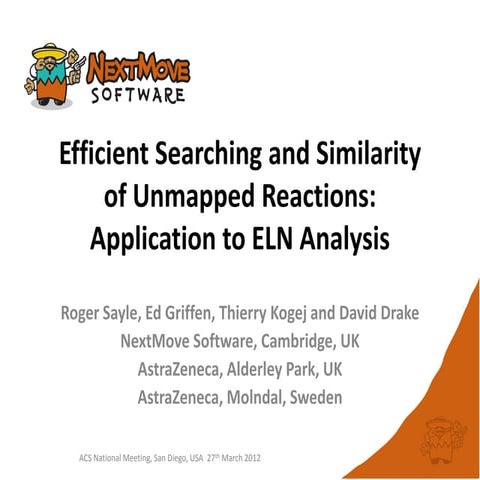 Efficient Searching and Similarity of Unmapped Reactions: Application to ELN ...