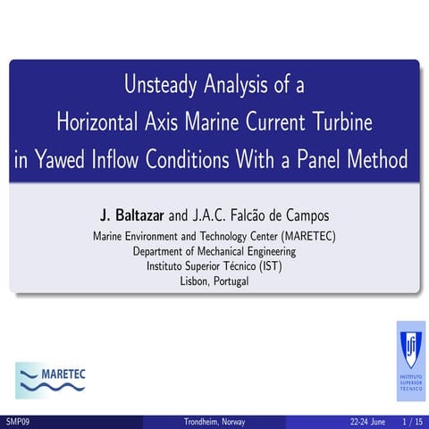 Unsteady Analysis of a Horizontal Axis Marine Current Turbine in Yawed Inflow...
