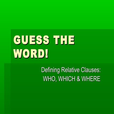 NB2 - Relative clauses - guess the word
