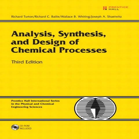 Analysis, Synthesis, and Design of Chemical Process