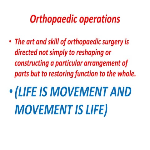 Orthopedics Operations and Instrument.pptx