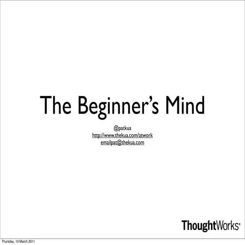 PatrickKua_TheBeginnersMind