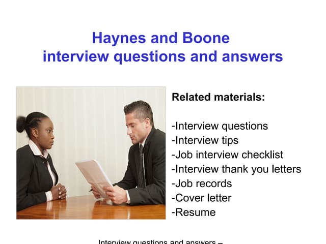 Haynes and Boone interview questions and answers
