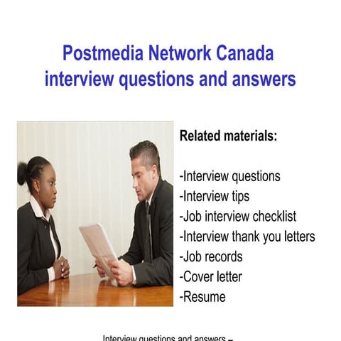 Postmedia Network Canada interview questions and answers