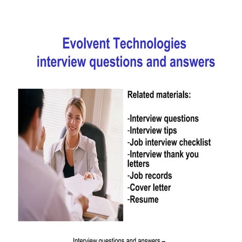 Evolvent Technologies interview questions and answers