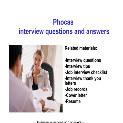 Phocas interview questions and answers
