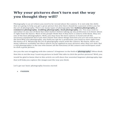 WHY YOUR PICTURES DON’T TURN OUT THE WAY YOU THOUGHT THEY WILL?