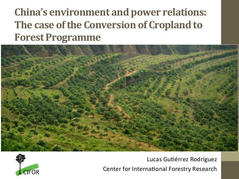 thumbnail of  China's Environment and power relations: The case of the Conversion of Cropland to Forest Programme