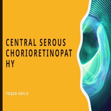 Cscr ( central serous chorioretinopathy ) | PPTX