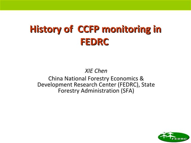 History of CCFP monitoring in FEDRC