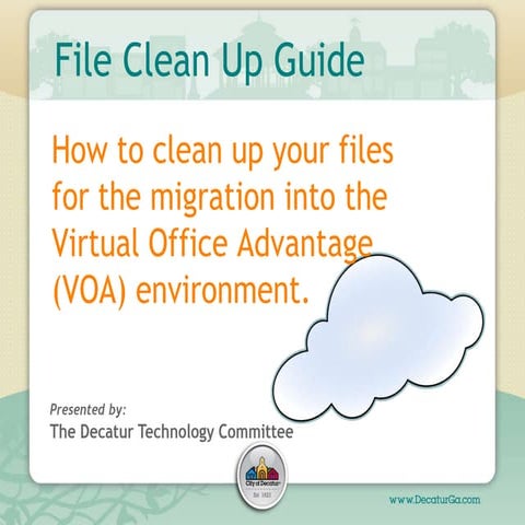 Decatur File Clean Up Guide
